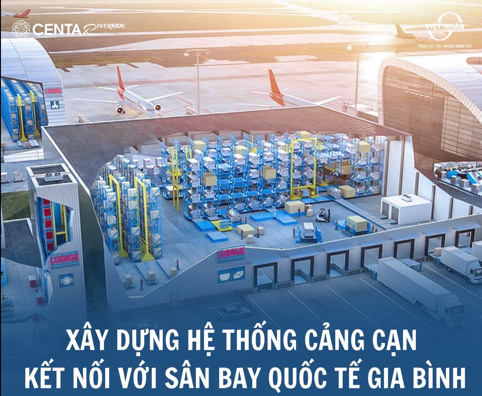 Xây dưng hệ thông cảng cạn kết nối sân bay quốc tế Gia Bình